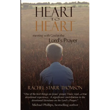 Heart to Heart: Meeting with God in the Lord's Prayer