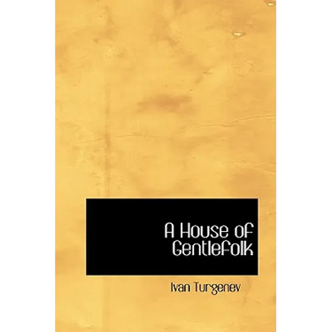 A House of Gentlefolk