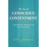 The Art of Conscious Contentment
