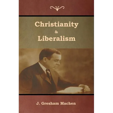 Christianity & Liberalism