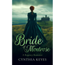 Bride of Montrose: A Gothic Romance