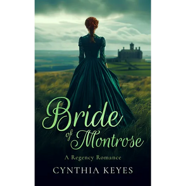Bride of Montrose: A Gothic Romance