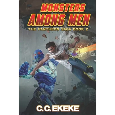 Monsters Among Men (The Pantheon Saga)