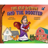 The Old Woman and the Rooster
