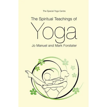 The Spiritual Teachings of Yoga
