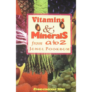 Vitamins and Minerals from A to Z
