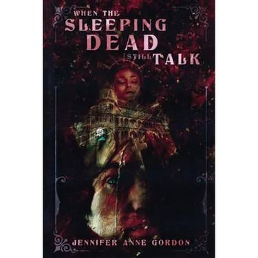 When the Sleeping Dead Still Talk (The Hotel #2)