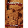 The Ancestral Puebloan Primer
