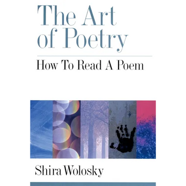 The Art of Poetry: How to Read a Poem