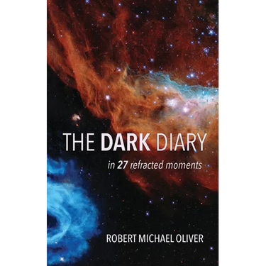 The Dark Diary: in 27 refracted moments