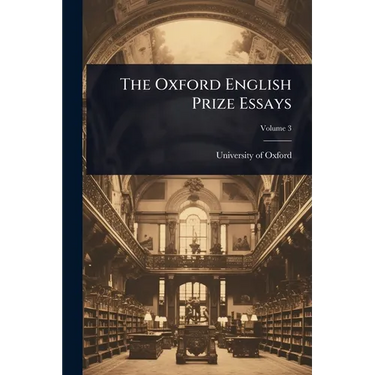 The Oxford English Prize Essays