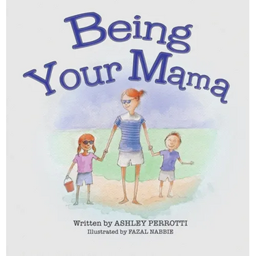 Being Your Mama