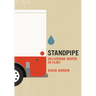 Standpipe: Delivering Water in Flint