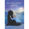 Borrowing Hope