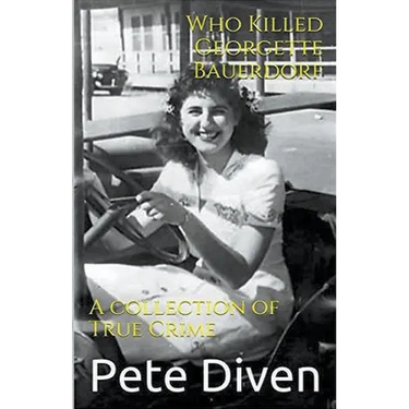 Who Killed Georgette Bauerdorf?
