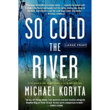 So Cold the River