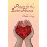 Prayers for the Broken-Hearted