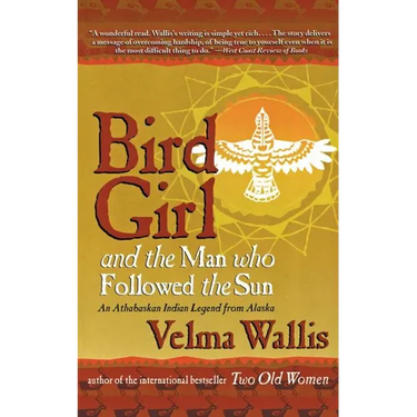Bird Girl and the Man Who Followed the Sun