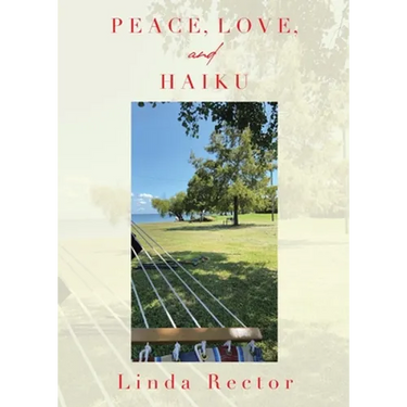 Peace, Love, and Haiku