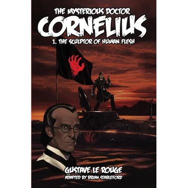The Mysterious Doctor Cornelius 1: The Sculptor of Human Flesh