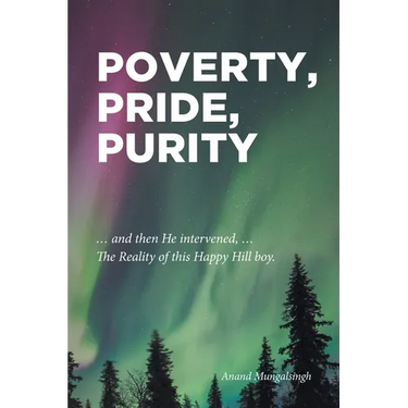 Poverty, Pride, Purity: ... and then He intervened, ... The Reality of this Happy Hill boy.
