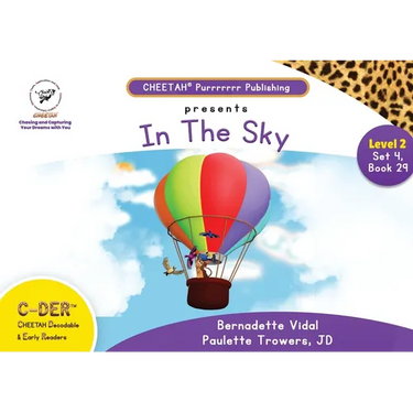 C-DER (Cheetah Decodable & Early Readers) Set 4, Book 29, In the Sky