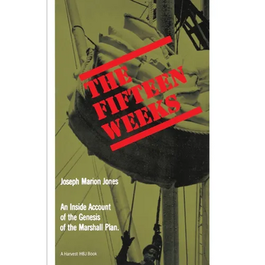 The Fifteen Weeks: (February 21-June 5, 1947)