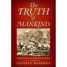 The Truth of Mankind: Reflections on Girardian Theory