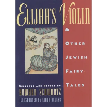 Elijah's Violin and Other Jewish Fairy Tales