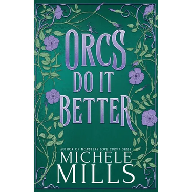Orcs Do It Better