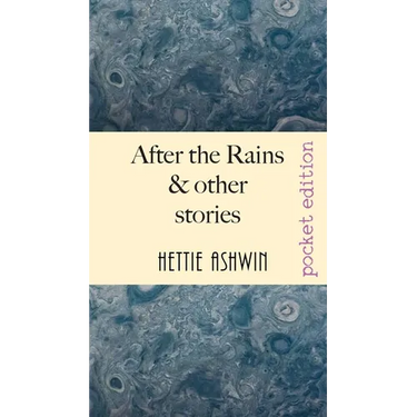 After the Rains & other Stories