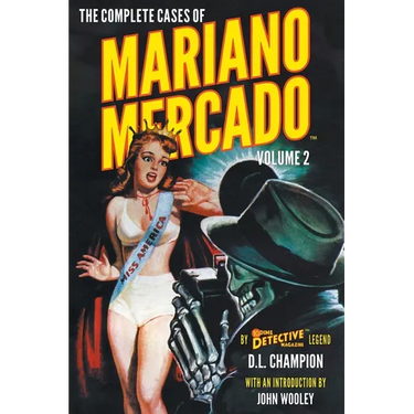 The Complete Cases of Mariano Mercado, Volume 2