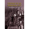 Portrait of an Industrial City: 'Clanging Belfast', 1750-1914