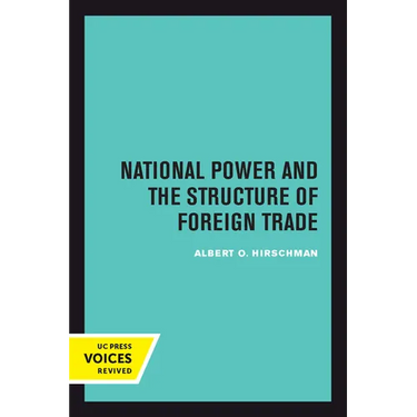 National Power and the Structure of Foreign Trade