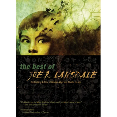 The Best of Joe R. Lansdale