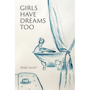 Girls Have Dreams Too