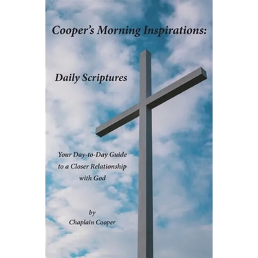 Cooper's Morning Inspirations: Daily Scriptures