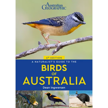 A Naturalist's Guide to the Birds of Australia