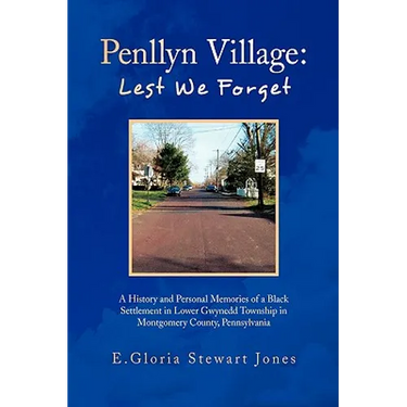 Penllyn Village: Lest We Forget