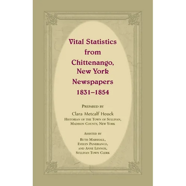 Vital Statistics from Chittenango, New York, Newspapers, 1831-1854