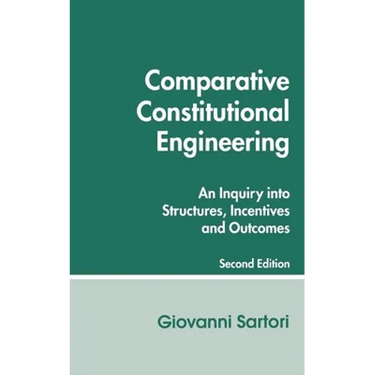 Comparative Constitutional Engineering (Second Edition): Second Edition