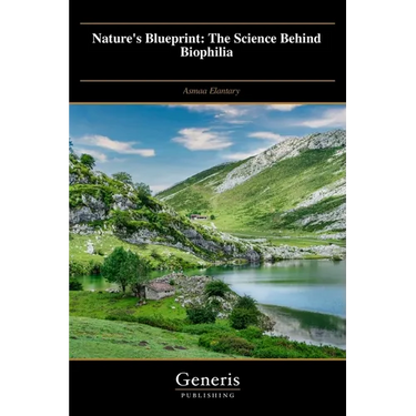 Nature's Blueprint: The Science Behind Biophilia