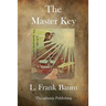 The Master Key: An Electrical Fairy Tale