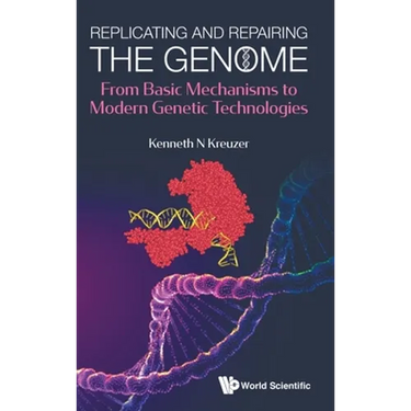 Replicating and Repairing the Genome