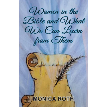 Women in the Bible and What We Can Learn from Them