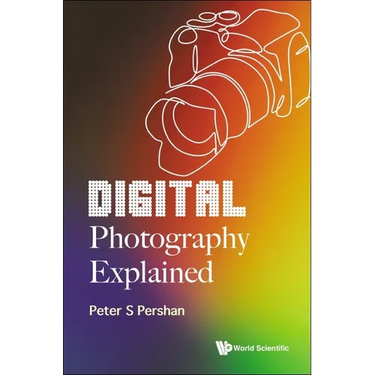 Digital Photography Explained