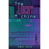 The Lucky Machine