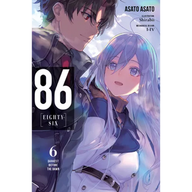 86--Eighty-Six, Vol. 6 (Light Novel): Darkest Before the Dawn Volume 6