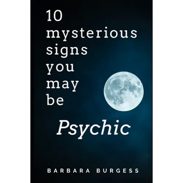 10 Mysterious Signs You May be Psychic