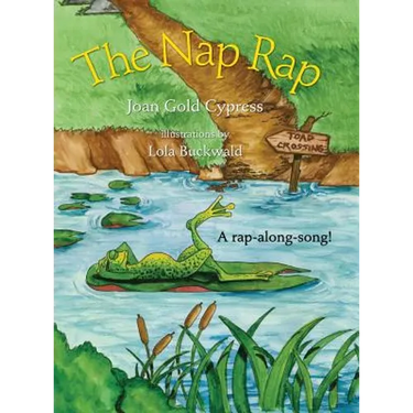 The Nap Rap: Whimsical Singalong Series